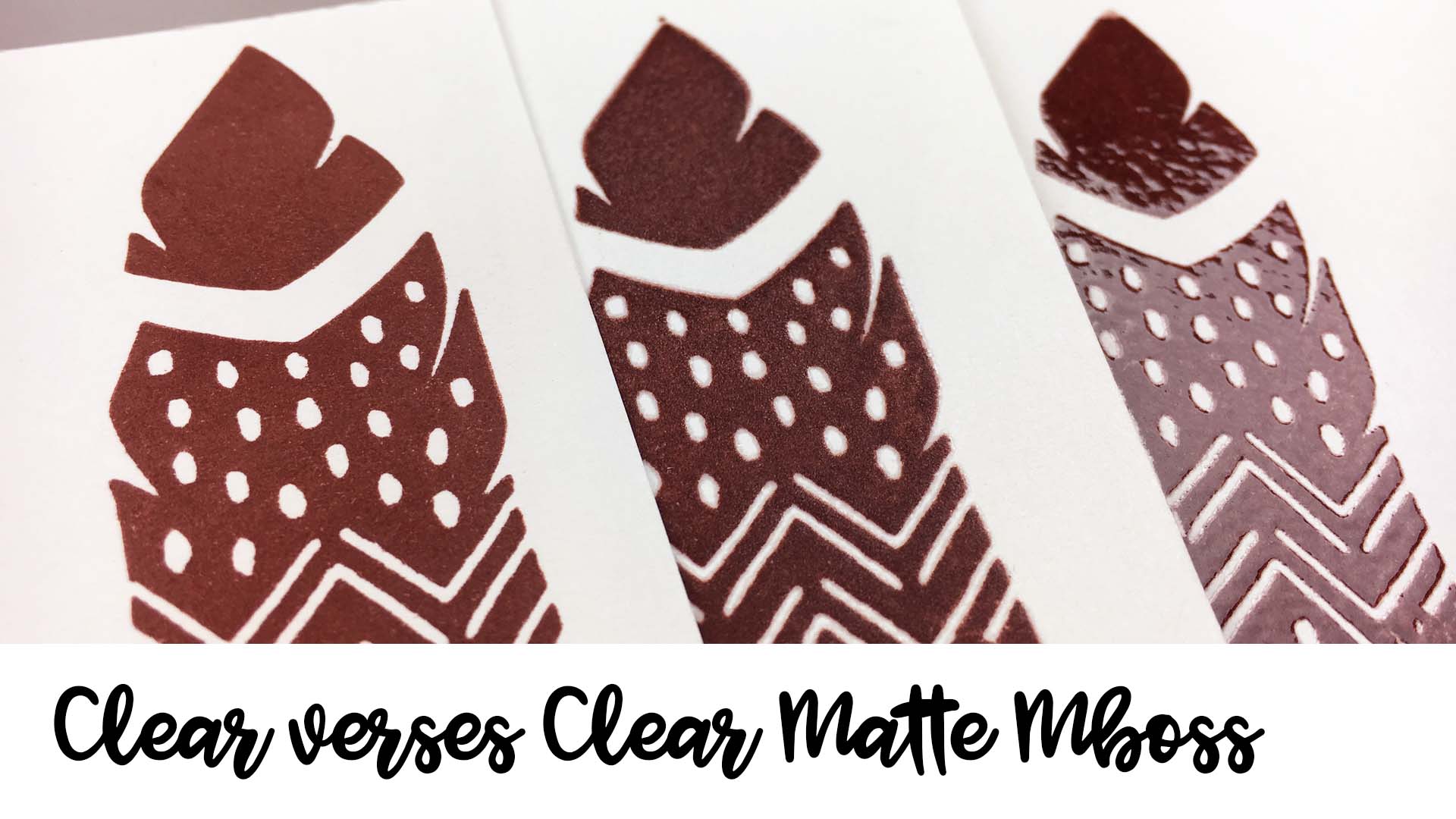 Comparison of Clear and Clear Matte Mboss